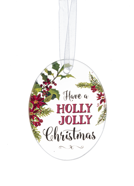 Ornament - Have a Holly Jolly Christmas